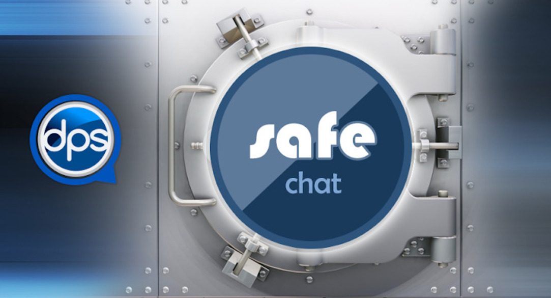 Dps soft. Safe chat.