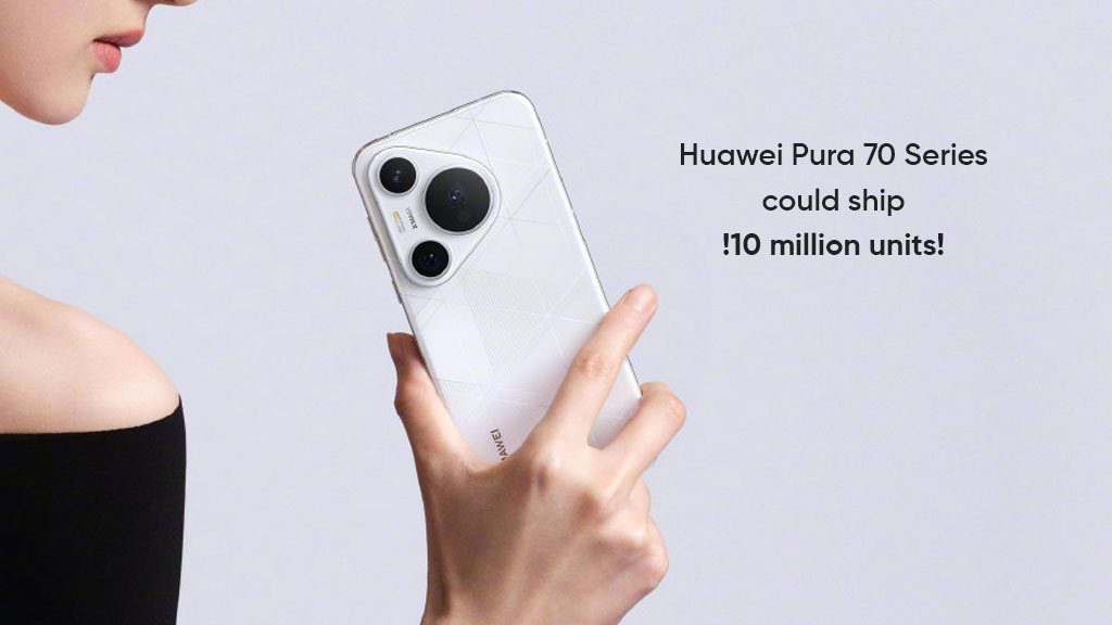 Прогноз: Huawei продаст более 10 млн. смартфонов серии Pura 70 в 2024 году